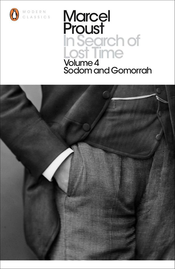 Cover Art for 9780141180342, In Search of Lost Time: Volume 4: Sodom and Gomorrah by Marcel Proust