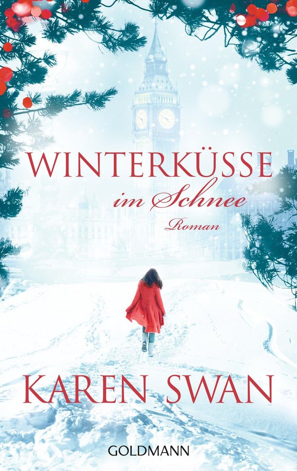 Cover Art for 9783641171179, Winterküsse im Schnee by Gertrud Wittich, Karen Swan