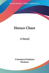 Cover Art for 9780548468050, Horace Chase by Constance F. Woolson