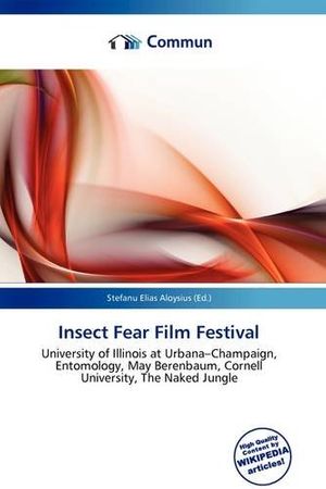 Cover Art for 9786135790306, Insect Fear Film Festival by Stefanu Elias Aloysius