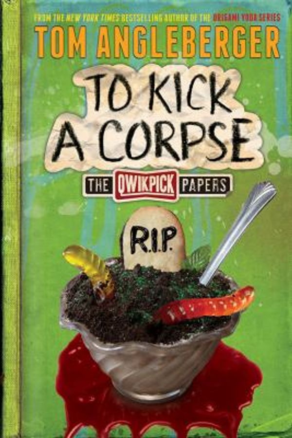 Cover Art for 9781419719066, To Kick a CorpseThe Qwikpick Papers by Tom Angleberger