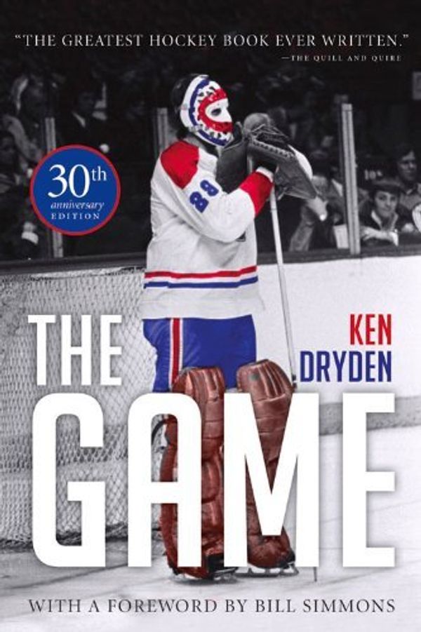 Cover Art for B012HW4928, The Game by Bill Simmons (Foreword), Ken Dryden (1-Nov-2013) Paperback by 