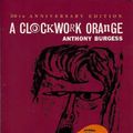 Cover Art for 9781624902949, A Clockwork Orange (The Restored Text) by Anthony Burgess