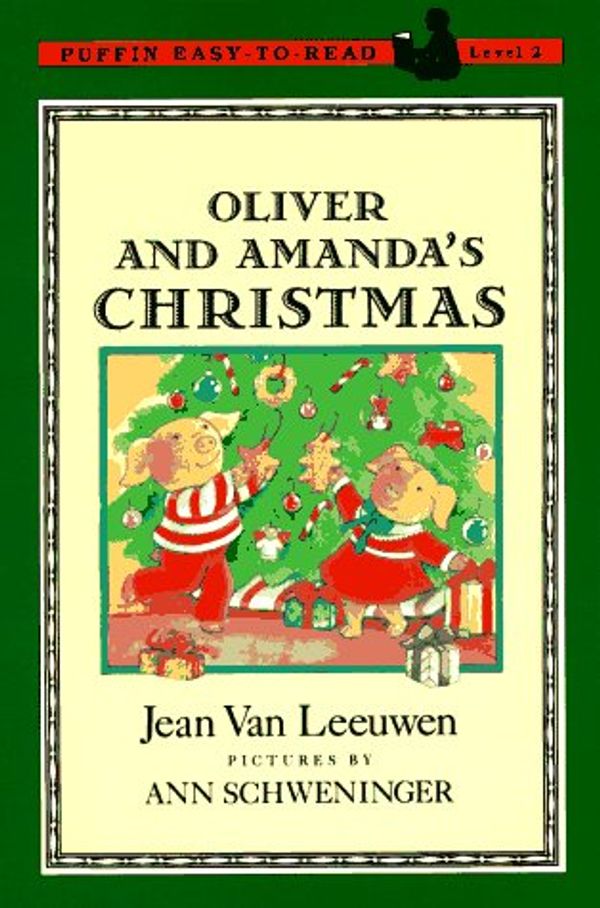 Cover Art for 9780140377170, Oliver and Amanda's Christmas: Puffin Easy-to-Read, Level 2 (Easy-to-Read, Puffin) by Jean Van Leeuwen