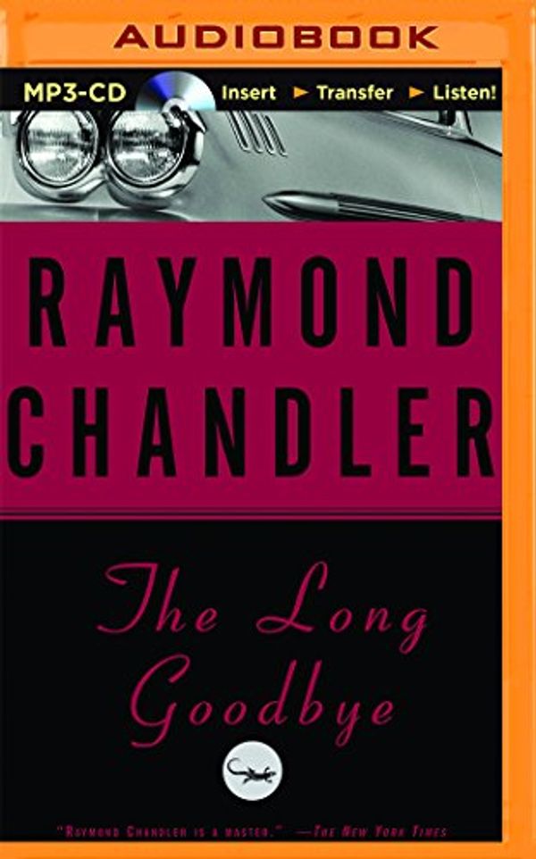 Cover Art for 9781501200779, The Long Goodbye by Raymond Chandler