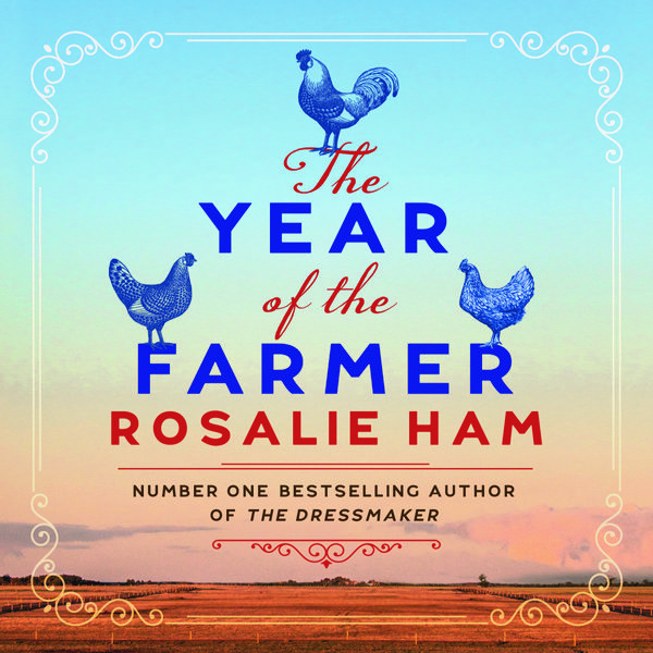 Cover Art for 9781760558901, The Year of the Farmer by Rosalie Ham