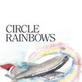 Cover Art for 9781490862514, Circle Rainbows by Mary  Lee Powell-Pickard