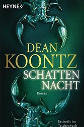 Cover Art for 9783453433090, Schattennacht: Odd Thomas 3 by Dean Koontz