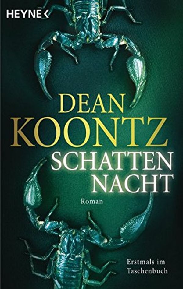 Cover Art for 9783453433090, Schattennacht: Odd Thomas 3 by Dean Koontz