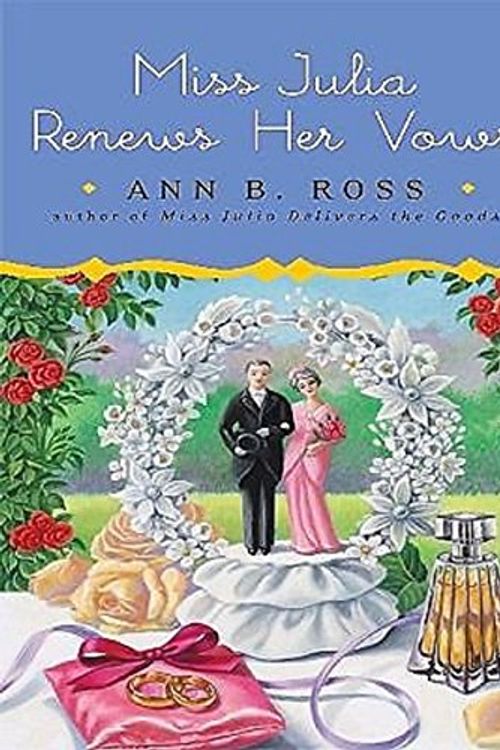 Cover Art for 9781616642648, Miss Julia Renews Her Vows by Ann B. Ross