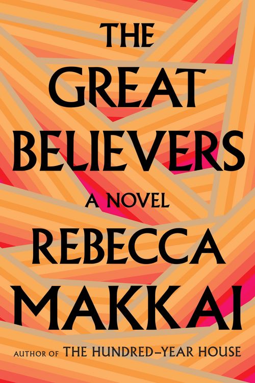 Cover Art for 9780735223523, The Great Believers by Rebecca Makkai