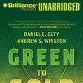 Cover Art for 9781423370871, Green to Gold by Director Daniel C Esty