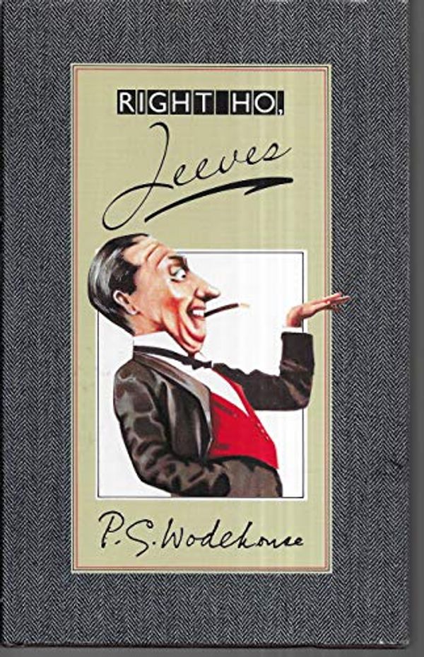 Cover Art for 9780091676803, Right Ho, Jeeves by P. G. Wodehouse