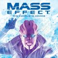 Cover Art for 9781506719184, Mass Effect: The Complete Comics by Mac Walters, John Jackson Miller, Jeremy Barlow