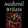 Cover Art for 9780312217938, Medieval Britain by Lloyd Laing, Jennifer Laing