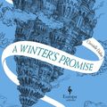 Cover Art for 9781787701809, A Winter's Promise by Christelle Dabos