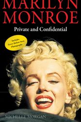 Cover Art for 9781620874110, Marilyn Monroe: Private and Confidential by Michelle Morgan