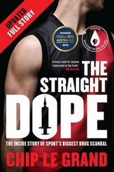 Cover Art for 9780522870275, The Straight Dope (Updated Edition) by Chip Le Grand