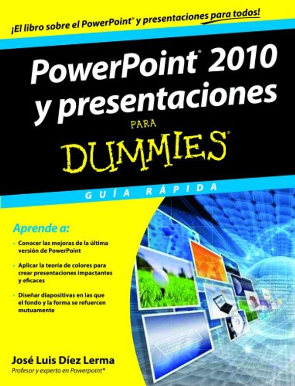 Cover Art for 9788432900143, PowerPoint 2010 y presentaciones para dummies : guía rápida by Díez Lerma, José Luis