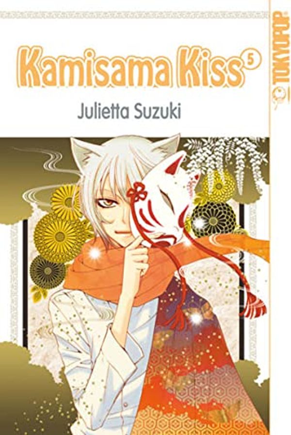 Cover Art for 9783842004849, Kamisama Kiss 05 by Julietta Suzuki