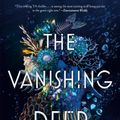 Cover Art for 9780525513971, The Vanishing Deep by Astrid Scholte