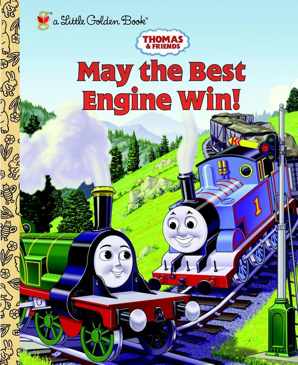 Cover Art for 9780375984099, Thomas and Friends: May the Best Engine Win (Thomas & Friends) by Unknown