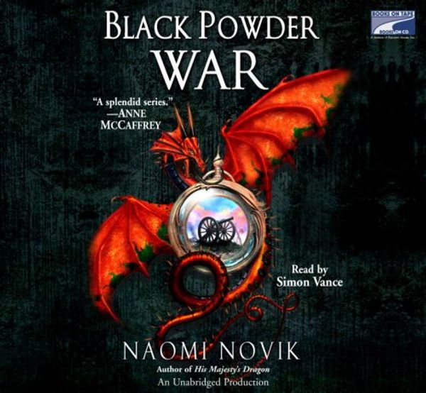 Cover Art for 9781415940204, Black Powder War by Naomi Novik