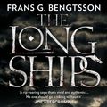 Cover Art for 9780007560714, The Long Ships by Frans G. Bengtsson