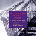 Cover Art for 9780940322332, The Fierce and Beautiful World by Andrei Platonov