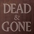 Cover Art for B008GUIDTG, Dead & Gone by Jonathan Maberry