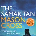 Cover Art for 9781409146179, The Samaritan: Carter Blake Book 2 by Mason Cross