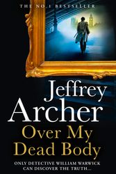Cover Art for 9780008474270, Over My Dead Body by Jeffrey Archer