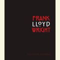 Cover Art for 9781415907726, Frank Lloyd Wright by Ada Louise Huxtable