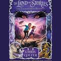 Cover Art for 9781478925064, The Land of Stories: The Enchantress Returns by Chris Colfer