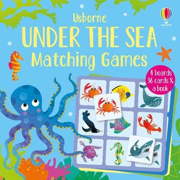 Cover Art for 9781474969475, Under the Sea Matching Games by Kate Nolan