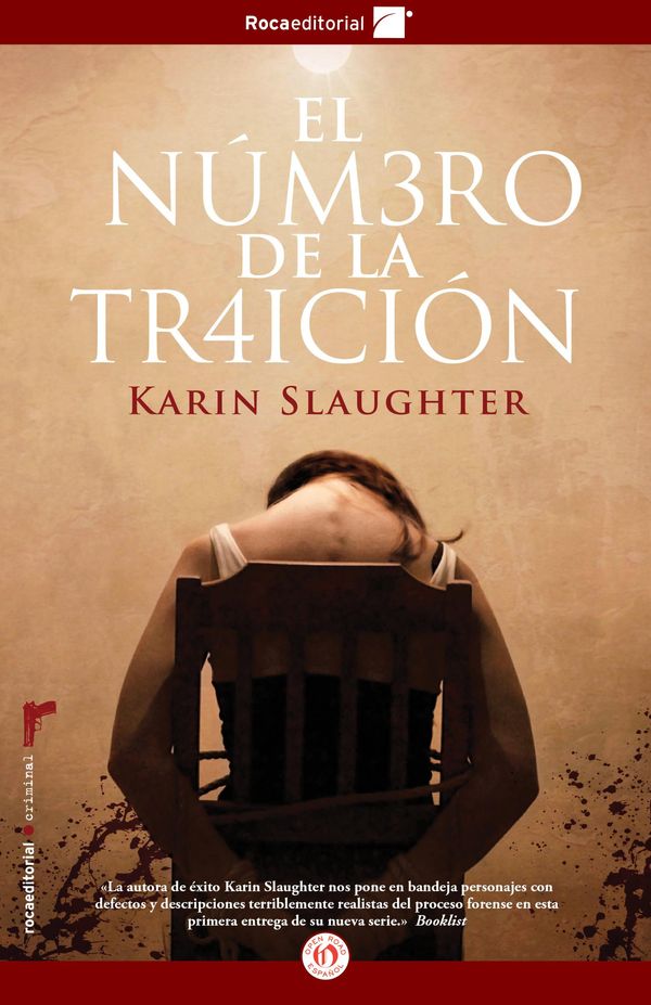 Cover Art for 9781497680784, El número de la traición by Karin Slaughter, Juan Castilla Plaza