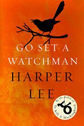 Cover Art for 9781784755287, Go Set a Watchman by Harper Lee