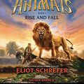 Cover Art for 9789351036975, SPIRIT ANIMALS: BOOK 6 - RISE AND FALL by Eliot Schrefer