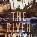 Cover Art for B098GBHYVH, The River Mouth by Karen Herbert