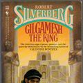 Cover Art for 9780553252507, Gilgamesh the King by Robert Silverberg