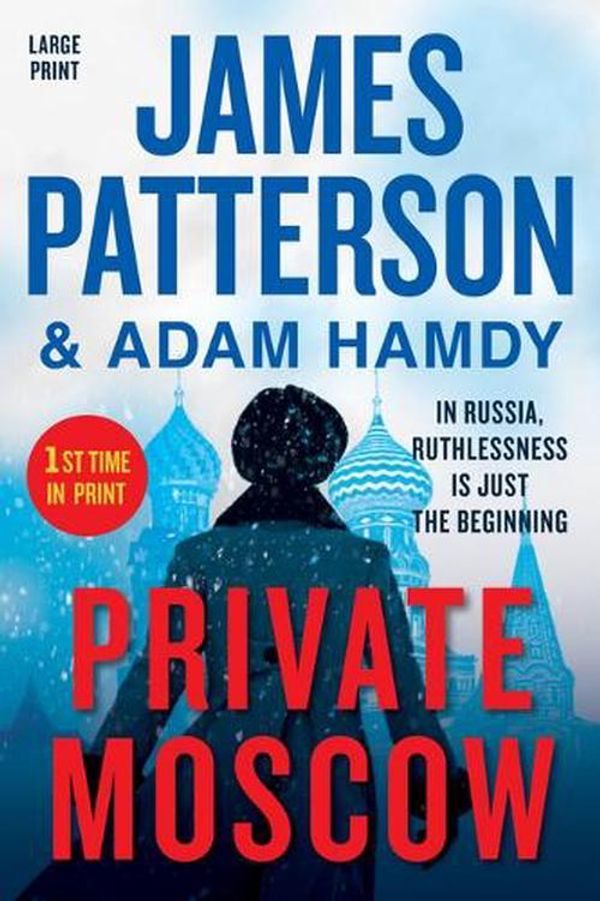 Cover Art for 9781538710173, Private Moscow by James Patterson