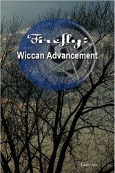 Cover Art for 9781430309482, Firefly: Wiccan Advancement by Iris Lady
