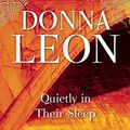 Cover Art for B012HUB7B6, Quietly in Their Sleep: A Commissario Guido Brunetti Mystery by Donna Leon (9-Jun-2015) Paperback by X