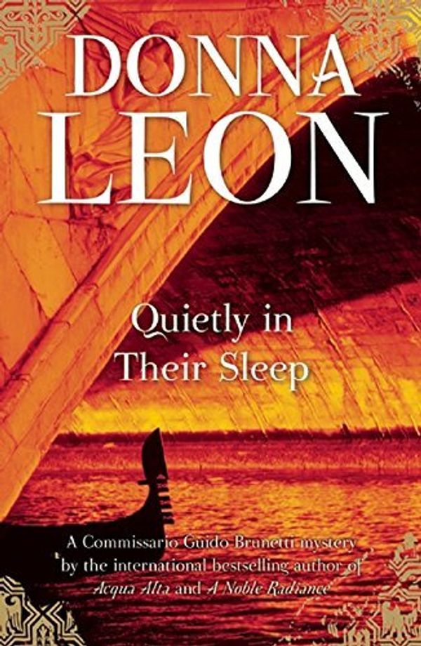 Cover Art for B012HUB7B6, Quietly in Their Sleep: A Commissario Guido Brunetti Mystery by Donna Leon (9-Jun-2015) Paperback by X