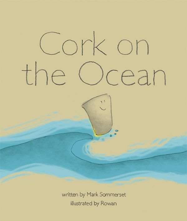 Cover Art for 9781869419684, Cork On The Ocean by Mark Sommerset