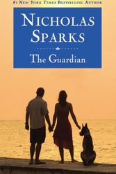 Cover Art for 9780446527798, The Guardian by Nicholas Sparks