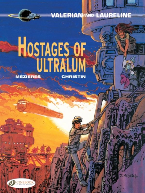 Cover Art for 9781849183291, Hostages of UltralumValerian & Laureline by Pierre Christin