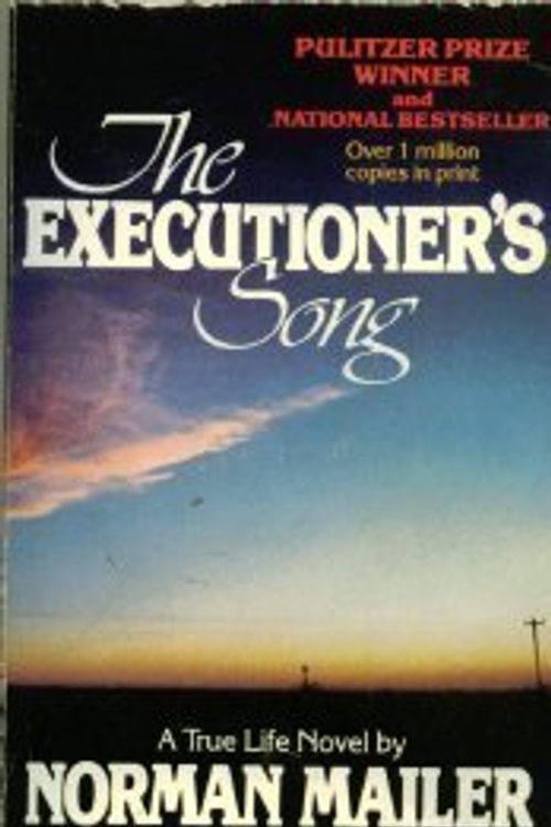 Cover Art for B00361SQ7E, by Norman Mailer (Author) The Executioner's Song (Mass Market Paperback) by Norman Mailer (Author)