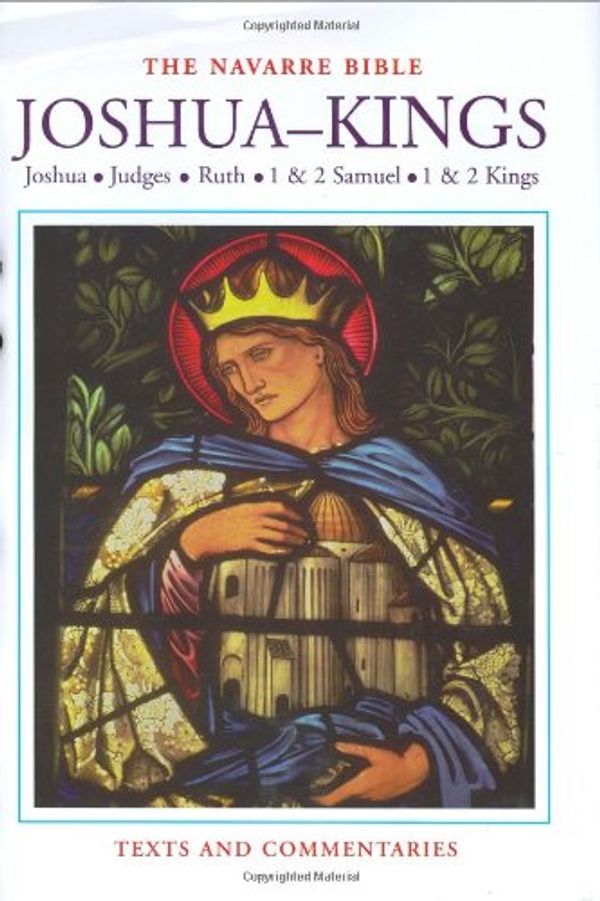 Cover Art for 9781889334608, The Navarre Bible: Joshua to Kings (The Navarre Bible: Old Testament) by Not Applicable (Na )