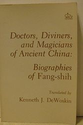 Cover Art for 9780231055970, Dewoskin:Doctors Diviners and Magicians of Ancient China (Paper) by KJ DEWOSKIN